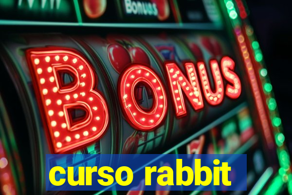 curso rabbit