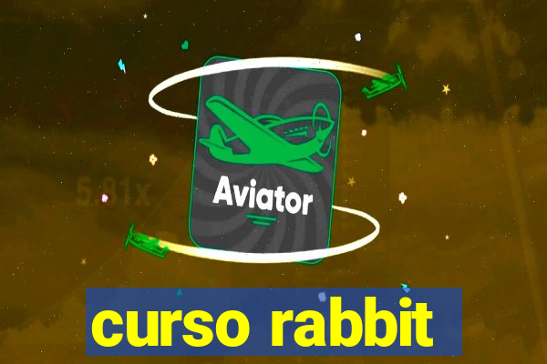 curso rabbit