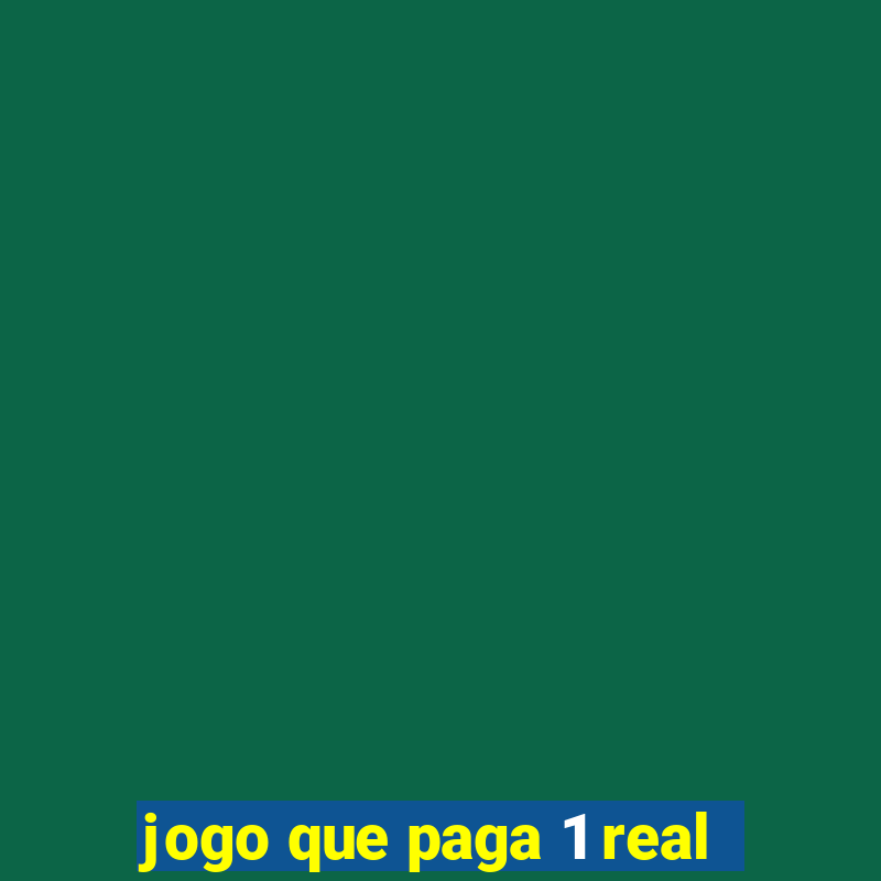 jogo que paga 1 real