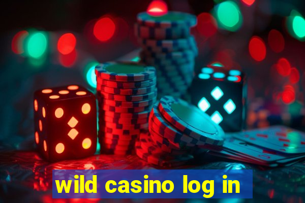 wild casino log in