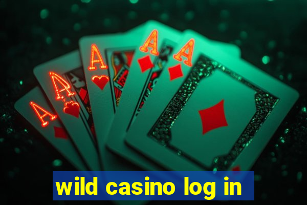 wild casino log in