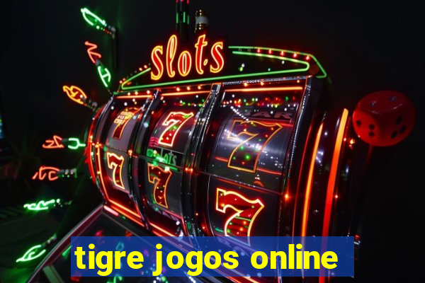 tigre jogos online