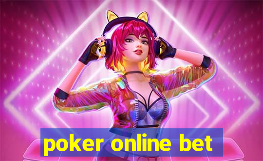 poker online bet