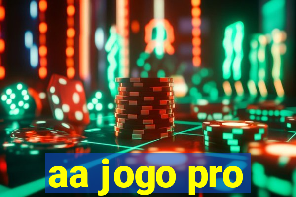 aa jogo pro