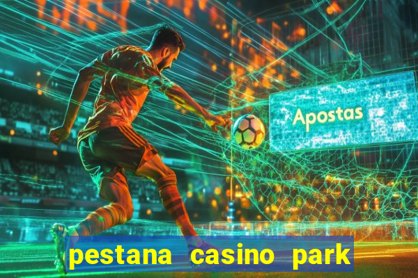 pestana casino park hotel and casino