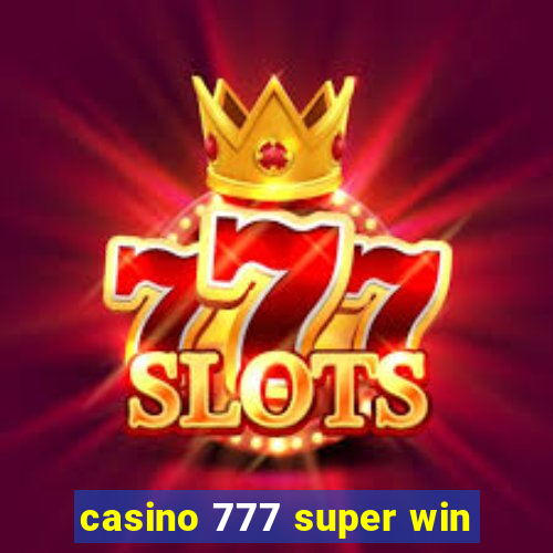 casino 777 super win