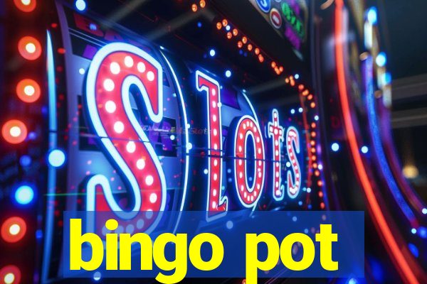 bingo pot