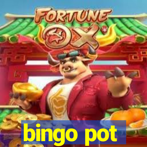 bingo pot