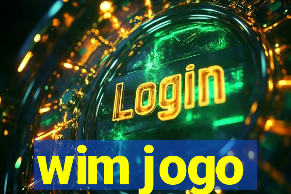 wim jogo