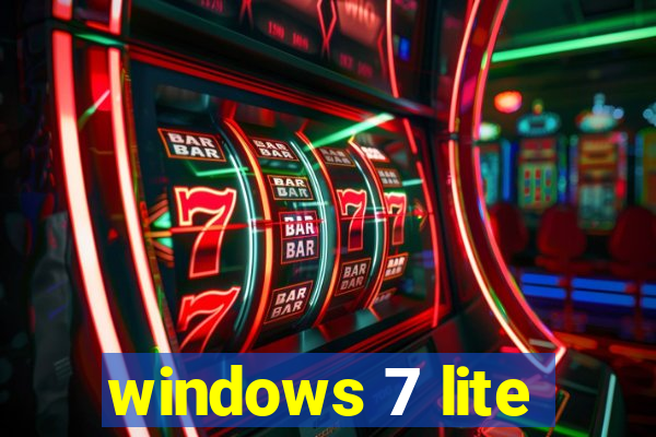 windows 7 lite