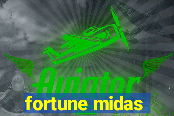 fortune midas