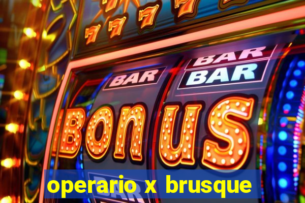 operario x brusque