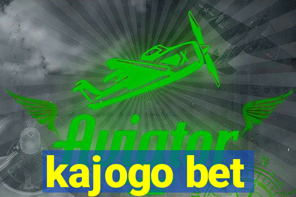 kajogo bet