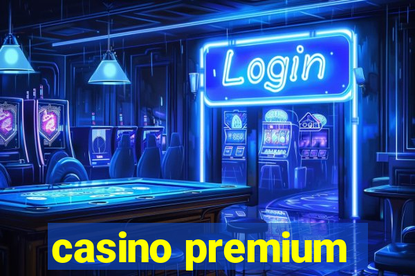 casino premium