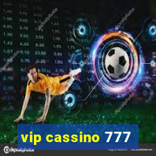 vip cassino 777