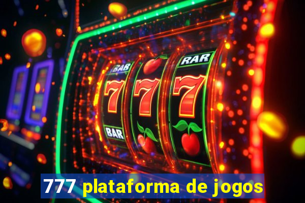 777 plataforma de jogos