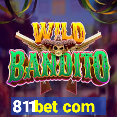 811bet com