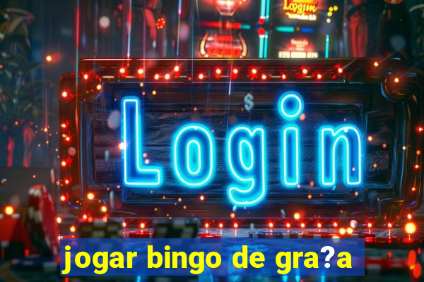 jogar bingo de gra?a