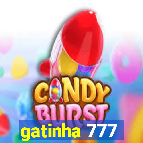 gatinha 777