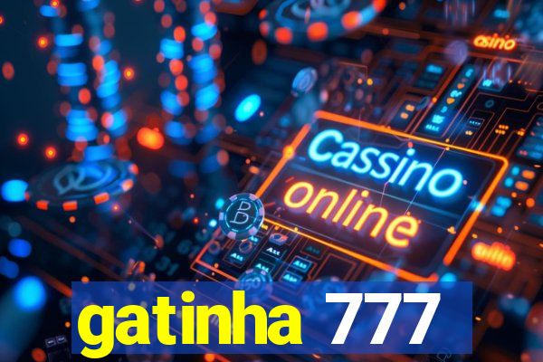 gatinha 777