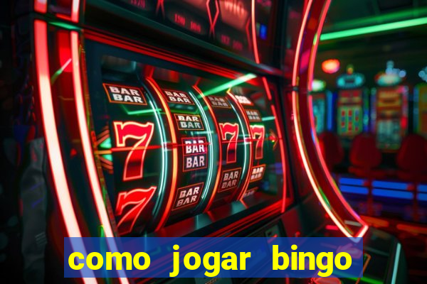 como jogar bingo 90 bolas