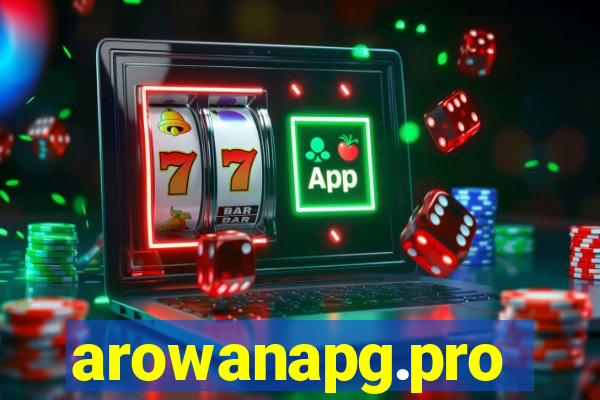 arowanapg.pro