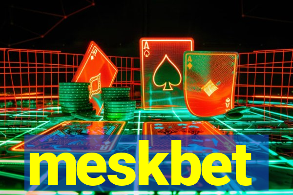 meskbet