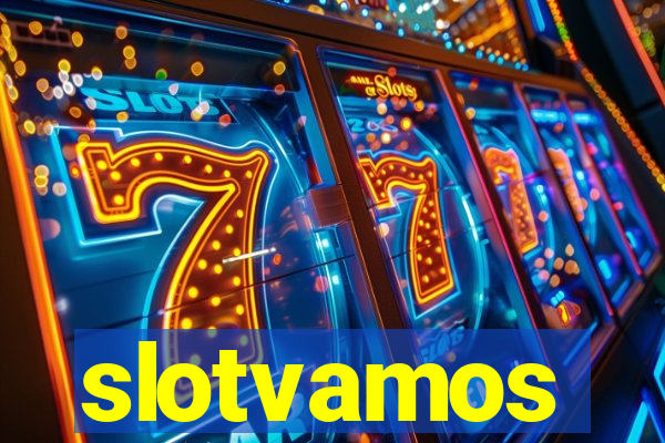 slotvamos