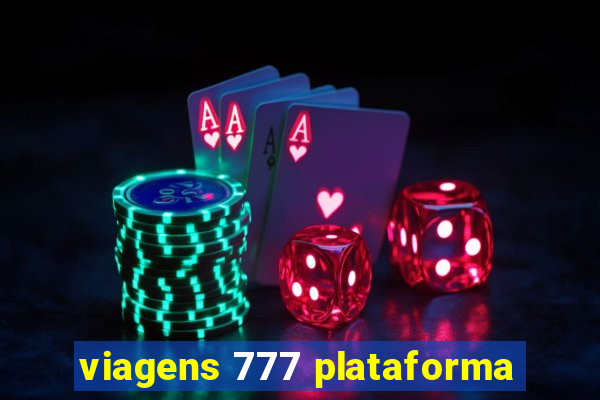 viagens 777 plataforma