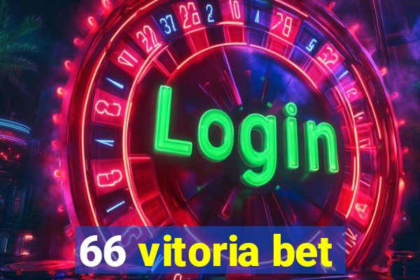 66 vitoria bet