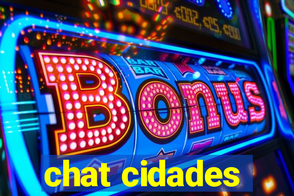 chat cidades