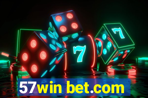 57win bet.com