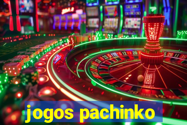 jogos pachinko