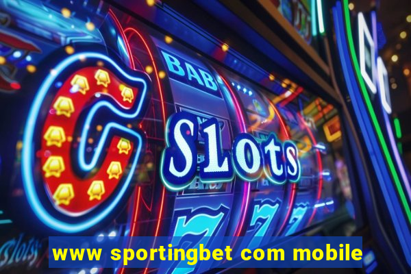 www sportingbet com mobile