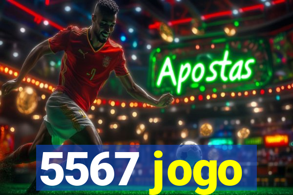 5567 jogo