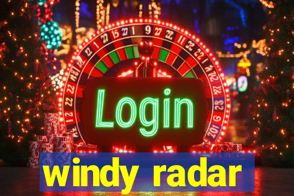 windy radar