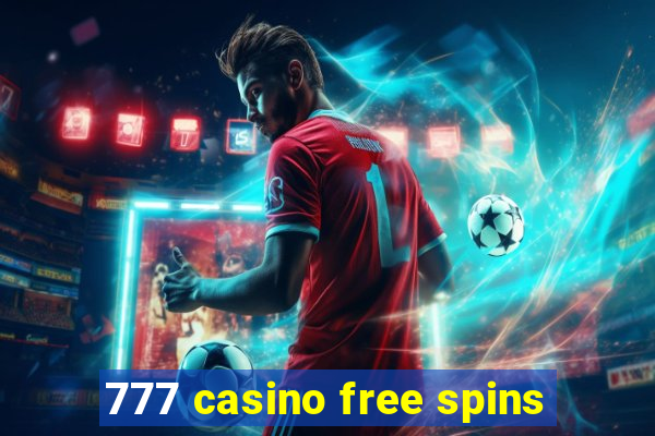 777 casino free spins