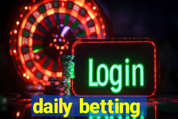 daily betting