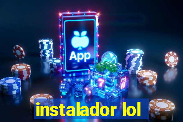 instalador lol