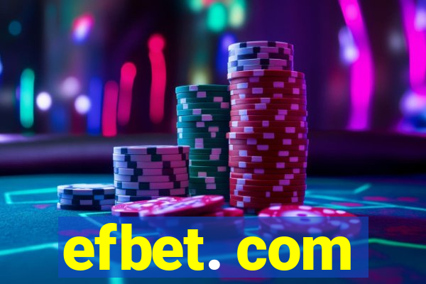 efbet. com