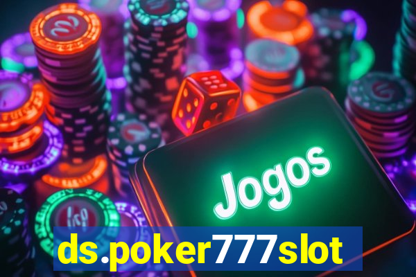 ds.poker777slots.com