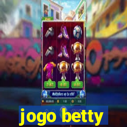 jogo betty