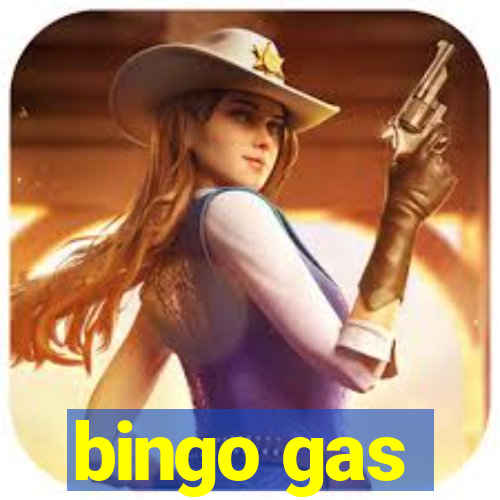 bingo gas