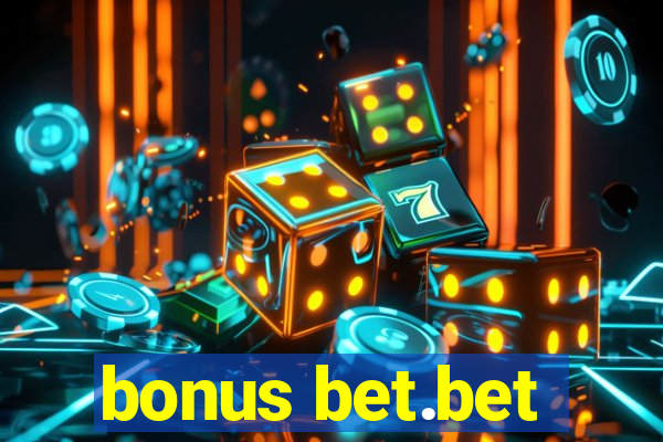 bonus bet.bet