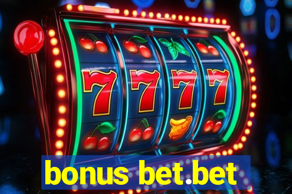 bonus bet.bet