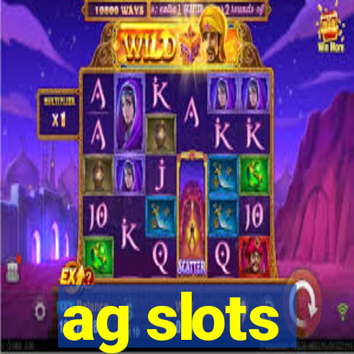 ag slots