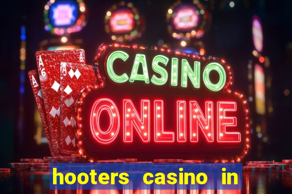 hooters casino in las vegas