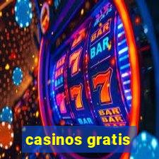 casinos gratis