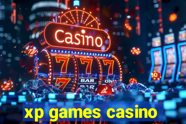 xp games casino