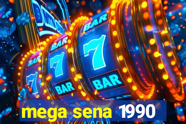 mega sena 1990